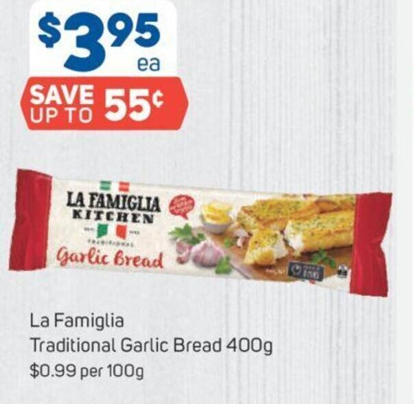 La Famiglia Traditional Garlic Bread 400g offer at Foodland