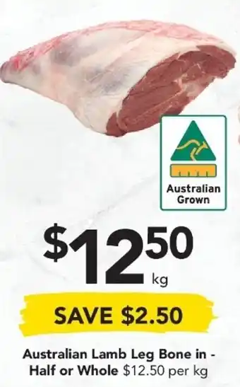 Drakes Australian Lamb Leg Bone in- Half or Whole offer