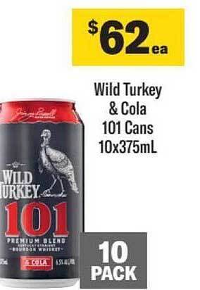 Liquorland Wild turkey & cola 101 cans offer