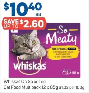 Foodland Whiskas oh so or trio cat food multipack 12 x 85g offer