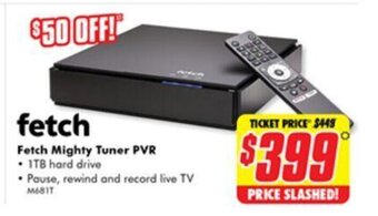 The Good Guys Fetch Mighty Tuner PVR offer