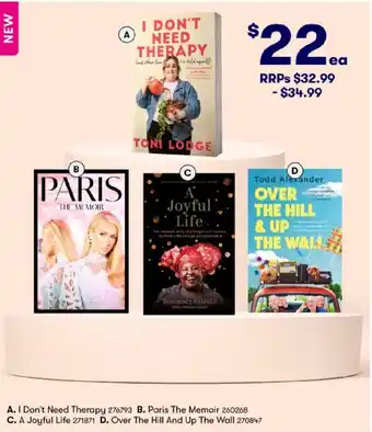 BIG W I Don't Need Therapy, Paris The Memoir, A Joyful Life or Over The Hill and Up The Wall offer
