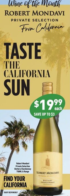 Robert Mondavi Private Selection Buttery Chardonnay 750ml & Range