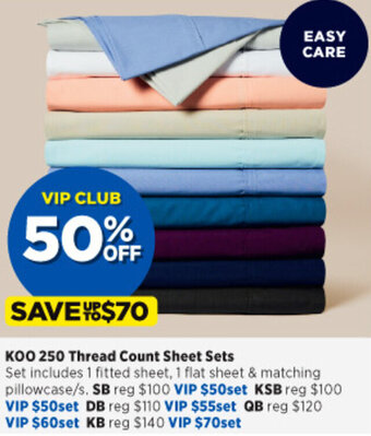 Spotlight KOO 250 Thread Count Sheet Sets offer