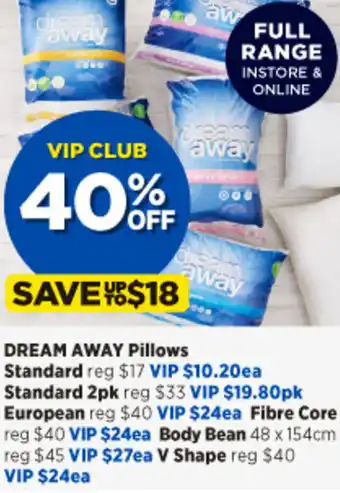 Dream Away Pillows