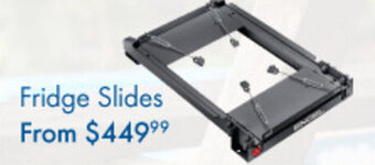 BCF Fridge slides offer