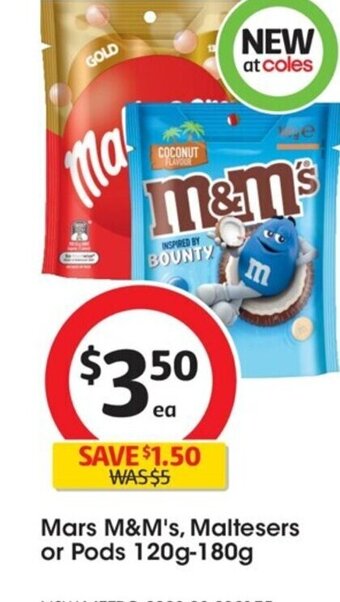 Coles Mars M&M's, Maltesers or Pods 120g-180g offer