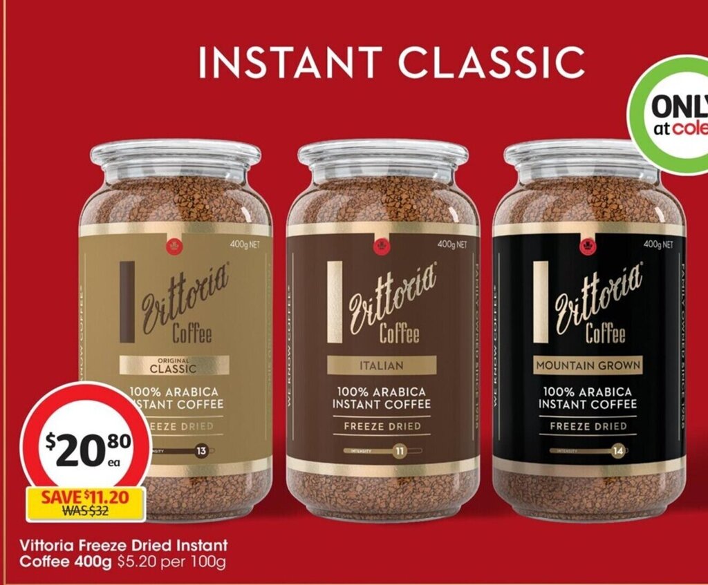 Vittoria Freeze Dried Instant Coffee 400g offer at Coles