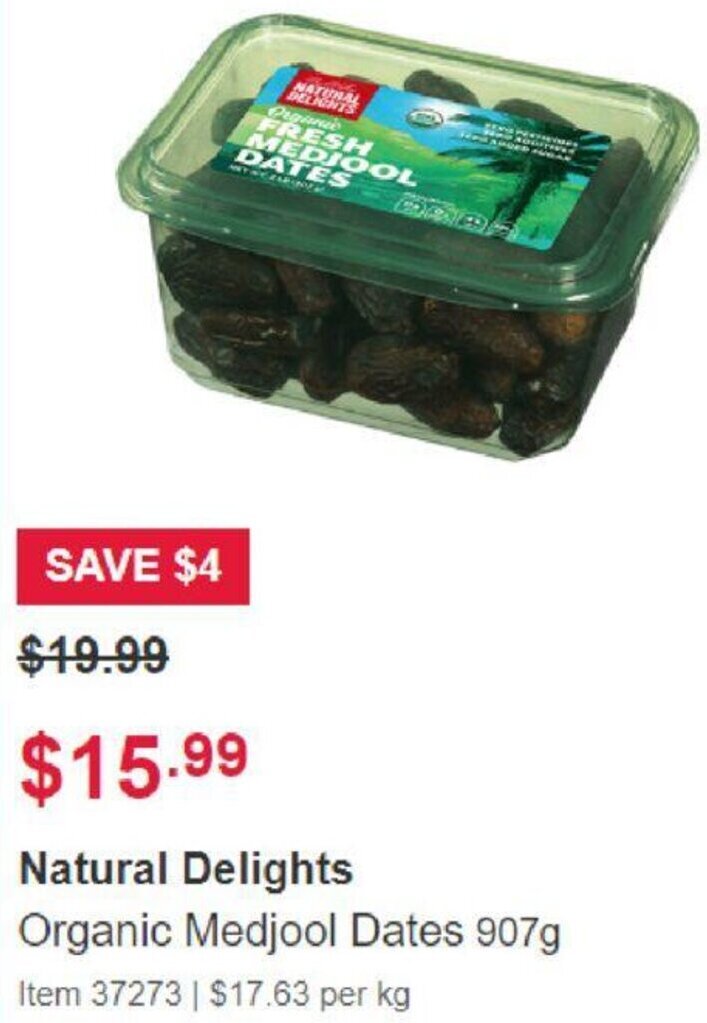 Natural Delights Organic Medjool Dates 907g offer at Costco