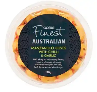 Coles Coles finest deli express australian green manzanillo olives with chilli & garlic 120g offer