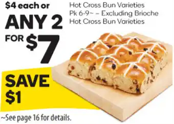 Woolworths Any 2 Hot Cross Bun Varities offer