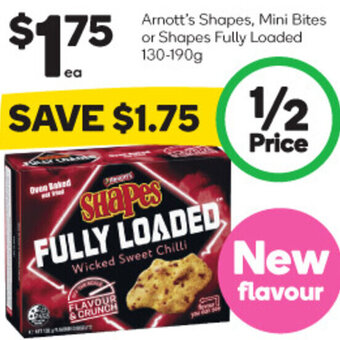 Woolworths Arnott's Shapes, Mini Bites or Shapes Fully Loaded 130-190g offer