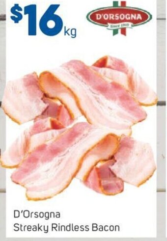 Foodland D'Orsogna Streaky Rindless Bacon offer