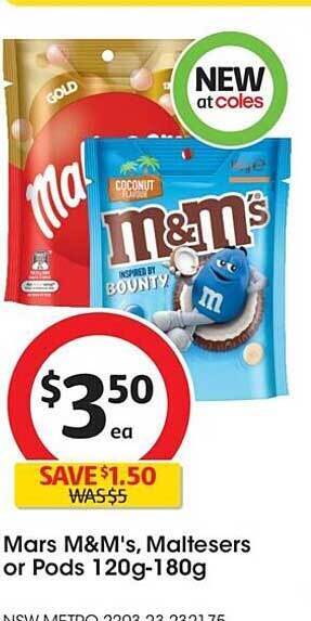 Coles Mars m&m's, maltesers or pods offer