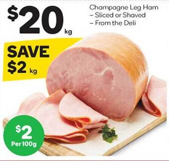 Woolworths Champagne leg ham offer