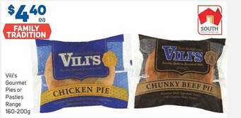 Foodland Vili's gourmet pies or pasties range offer