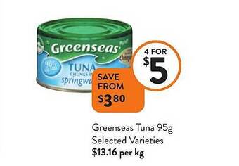 Foodworks Greenseas tuna offer