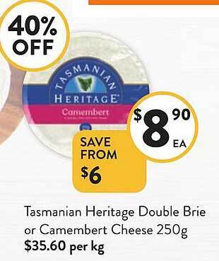 Foodworks Tasmanian heritage double brie or camembert cheese offer