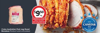 Coles Coles Australian Pork Leg Roast Boneless offer
