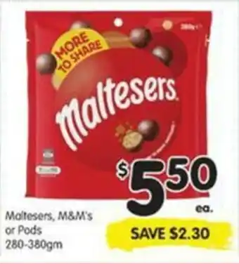 Maltesers. M&M's or Pods 280-380gm