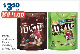 Foodland M&M's or Maltesers Pouch 120-180gpr Pods 160g offer