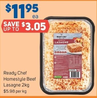 Foodland Ready Chef Homestyle Beef Lasagne 2kg offer