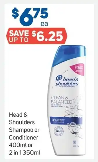 Foodland Head & Shoulders Shampoo or Conditioner 400ml or 2in1 350ml offer