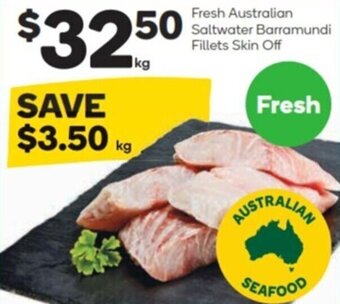 Woolworths Fresh australian saltwater barramundi fillets skin off offer