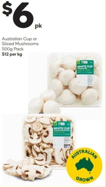 Woolworths Australian cup or sliced mushrooms 500g pack offer