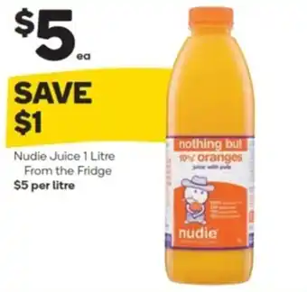 Woolworths Nudie juice 1 litre from the fridge offer