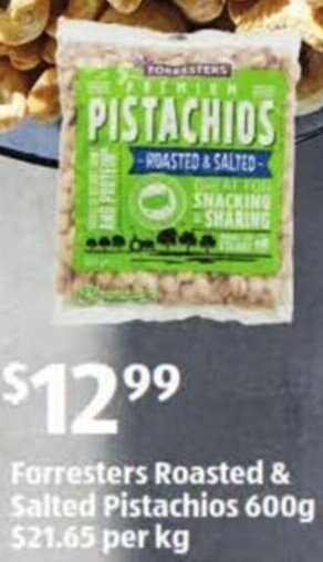 ALDI Forresters Roasted & Salted Pistachios 600g offer