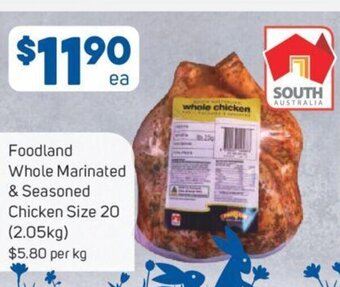 Foodland Foodland Whole Marinated & Seasoned Chicken Size 20 offer