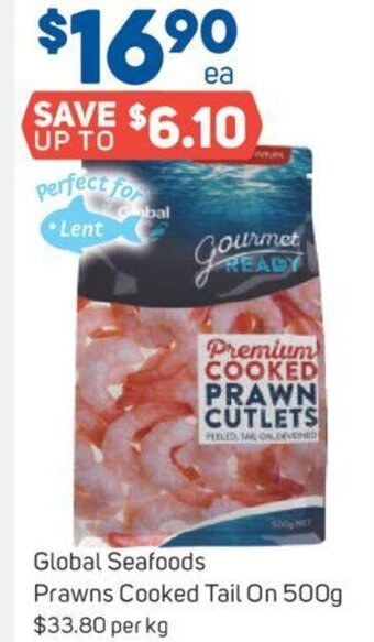 Foodland Global Seafoods Prawns Cooked Tail On 500g offer