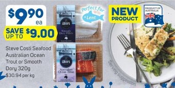 Steve Costi Seafood Australian Ocean Trout or Smooth Dory 320g