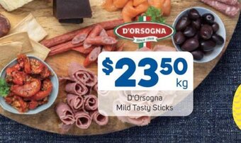 Foodland D'Orsogna Mild Tasty Sticks offer