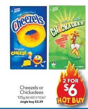 Cheap as Chips Cheezels or chickadees offer