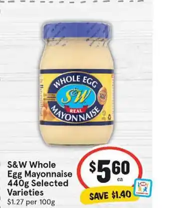 IGA S&w whole egg mayonnaise offer