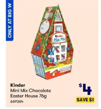 BIG W Kinder Mini Mix Chocolate Easter House 76g offer