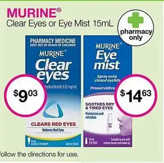 Priceline Murine clear eyes or eye mist 15ml offer