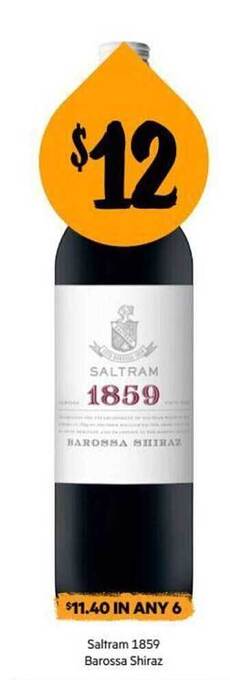 First Choice Liquor Saltram 1859 barossa shiraz offer