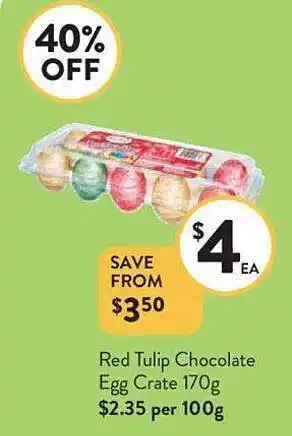 Foodworks Red tulip chocolate egg crate offer