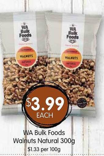 Spudshed Wa bulk foods walnuts natural offer
