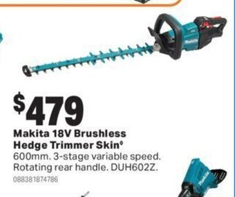 Mitre 10 Makita 18V brushless hedge trimmer skin offer