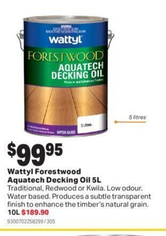Mitre 10 Wattyl forestwood aquatech decking Oil 5L offer