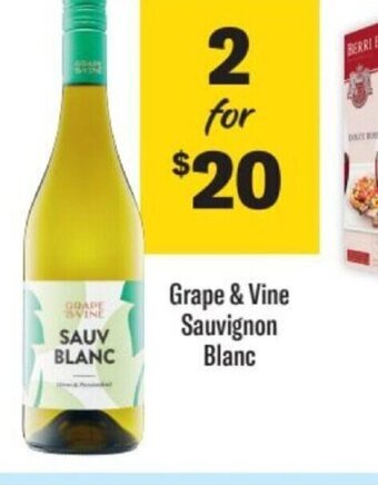Liquorland Grape & vine sauvignon blanc offer