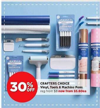 Spotlight Crafters choice vinyl, tools & machine pens offer