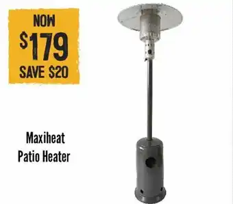 Barbeques Galore Maxiheat patio heater offer