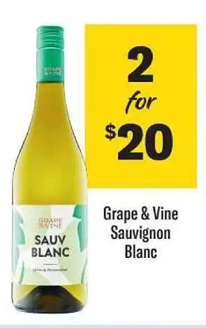 Liquorland Grape & vine sauvignon blanc offer