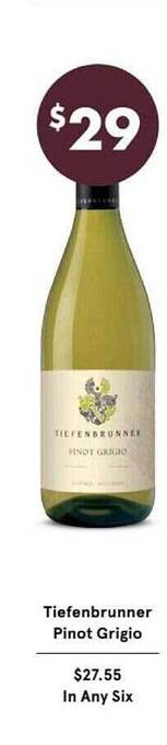 Vintage Cellars Tiefenbrunner pinot grigio offer