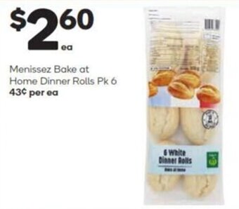 Woolworths Menissez Bake at Home Dinner Rolls Pk 6 offer